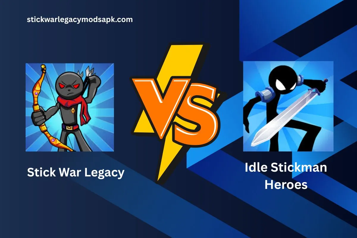 Stick War Legacy vs Idle Stickman Heroes MOD (2025) Comparison 1 Stick war legacy vs Idle stickman heroes